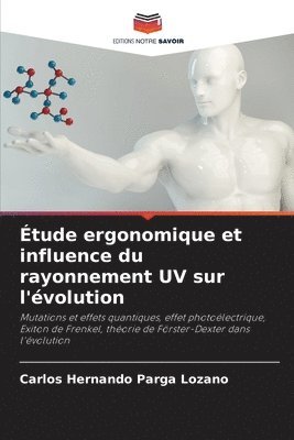 bokomslag tude ergonomique et influence du rayonnement UV sur l'volution