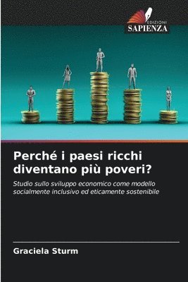 bokomslag Perch i paesi ricchi diventano pi poveri?