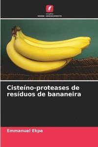 bokomslag Cisteno-proteases de resduos de bananeira