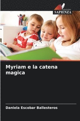 Myriam e la catena magica 1