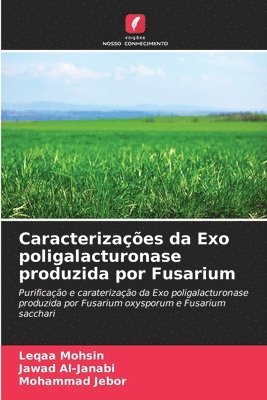 bokomslag Caracterizaes da Exo poligalacturonase produzida por Fusarium