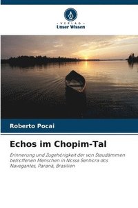 bokomslag Echos im Chopim-Tal