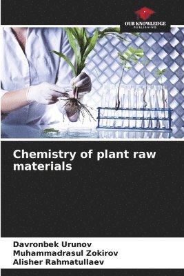 Chemistry of plant raw materials 1