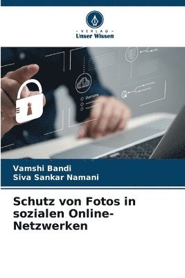 bokomslag Schutz von Fotos in sozialen Online-Netzwerken