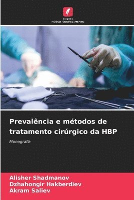 bokomslag Prevalncia e mtodos de tratamento cirrgico da HBP