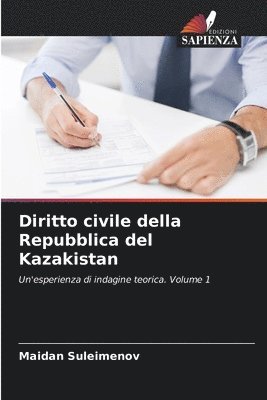 Diritto civile della Repubblica del Kazakistan 1