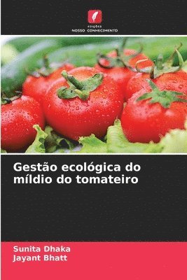 bokomslag Gesto ecolgica do mldio do tomateiro