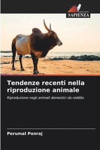bokomslag Tendenze recenti nella riproduzione animale