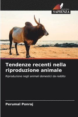 Tendenze recenti nella riproduzione animale 1