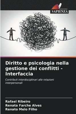 bokomslag Diritto e psicologia nella gestione dei conflitti - Interfaccia