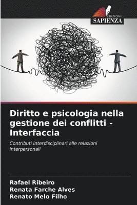 Diritto e psicologia nella gestione dei conflitti - Interfaccia 1