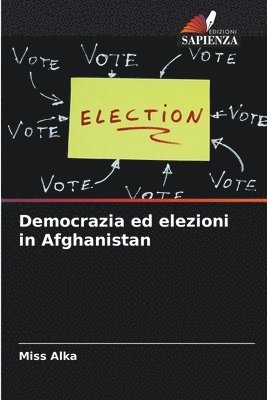 Democrazia ed elezioni in Afghanistan 1