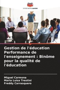 bokomslag Gestion de l'ducation Performance de l'enseignement