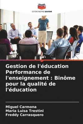 Gestion de l'ducation Performance de l'enseignement 1