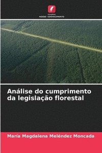 bokomslag Anlise do cumprimento da legislao florestal
