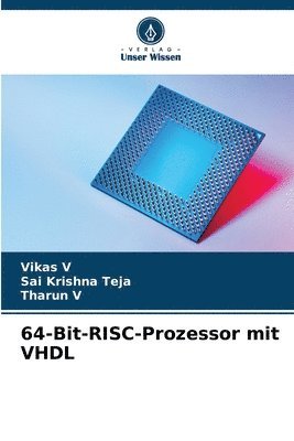 64-Bit-RISC-Prozessor mit VHDL 1