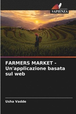 FARMERS MARKET - Un'applicazione basata sul web 1