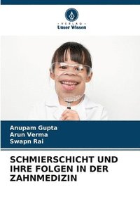 bokomslag Schmierschicht Und Ihre Folgen in Der Zahnmedizin