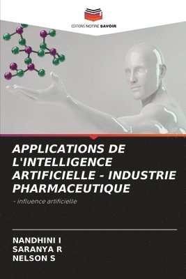Applications de l'Intelligence Artificielle - Industrie Pharmaceutique 1