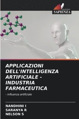 Applicazioni Dell'intelligenza Artificiale - Industria Farmaceutica 1