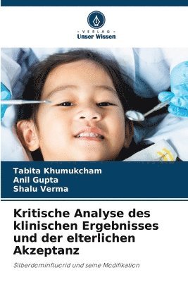 bokomslag Kritische Analyse des klinischen Ergebnisses und der elterlichen Akzeptanz