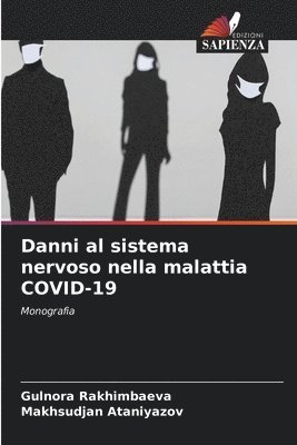 Danni al sistema nervoso nella malattia COVID-19 1