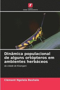 bokomslag Dinmica populacional de alguns ortpteros em ambientes herbceos