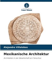 bokomslag Mexikanische Architektur