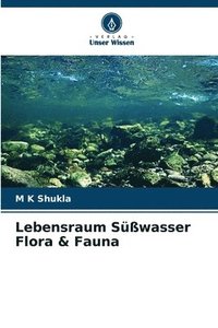 bokomslag Lebensraum Swasser Flora & Fauna