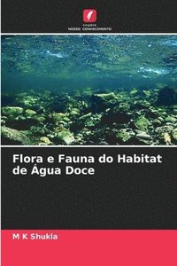 bokomslag Flora e Fauna do Habitat de gua Doce