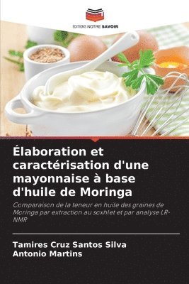 laboration et caractrisation d'une mayonnaise  base d'huile de Moringa 1