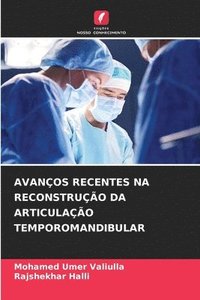 bokomslag Avanos Recentes Na Reconstruo Da Articulao Temporomandibular