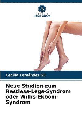 bokomslag Neue Studien zum Restless-Legs-Syndrom oder Willis-Ekbom-Syndrom