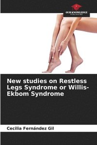 bokomslag New studies on Restless Legs Syndrome or Willis-Ekbom Syndrome