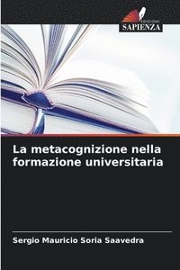 bokomslag La metacognizione nella formazione universitaria