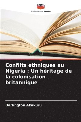 bokomslag Conflits ethniques au Nigeria