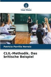 bokomslag CLIL-Methodik. Das britische Beispiel