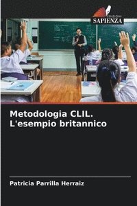 bokomslag Metodologia CLIL. L'esempio britannico