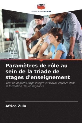 bokomslag Paramtres de rle au sein de la triade de stages d'enseignement