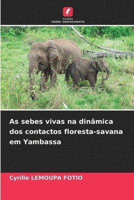 As sebes vivas na dinmica dos contactos floresta-savana em Yambassa 1