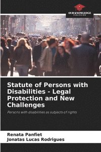 bokomslag Statute of Persons with Disabilities - Legal Protection and New Challenges