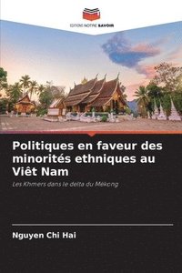 bokomslag Politiques en faveur des minorits ethniques au Vit Nam