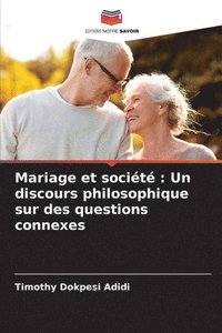 bokomslag Mariage et socit