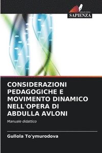 bokomslag Considerazioni Pedagogiche E Movimento Dinamico Nell'opera Di Abdulla Avloni