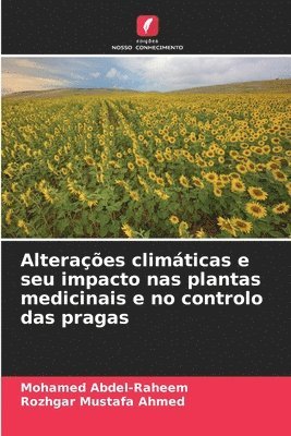 Alteraes climticas e seu impacto nas plantas medicinais e no controlo das pragas 1