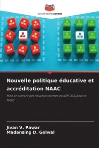 bokomslag Nouvelle politique ducative et accrditation NAAC