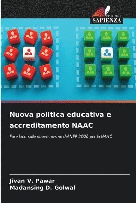 bokomslag Nuova politica educativa e accreditamento NAAC