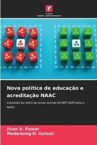 bokomslag Nova poltica de educao e acreditao NAAC