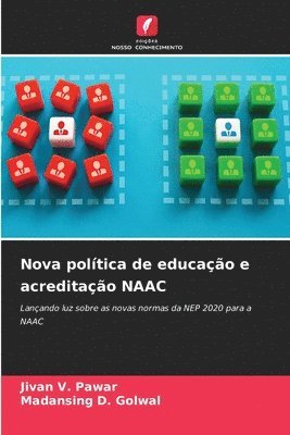 bokomslag Nova poltica de educao e acreditao NAAC