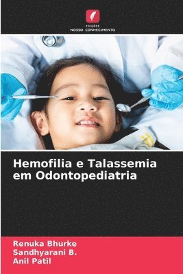 Hemofilia e Talassemia em Odontopediatria 1